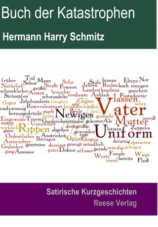 Hermann Harry Schmitz: Buch der Katastrophen