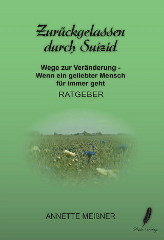 Annette Meißner: Zurückgelassen durch Suizid
