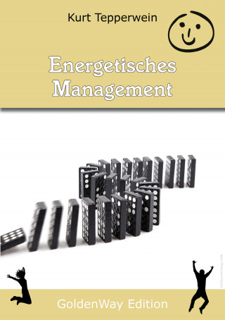 Kurt Tepperwein: Energetisches Management