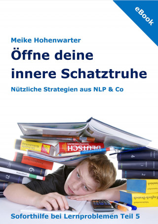 Meike Hohenwarter: Öffne deine innere Schatztruhe