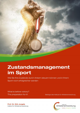 Dirk Jungels: Zustandsmanagement im Sport