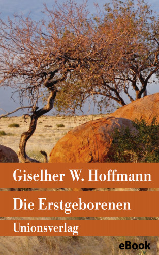 Giselher W. Hoffmann: Die Erstgeborenen