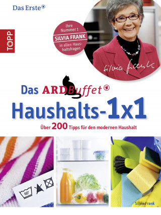 Silvia Frank: Das ARD-Buffet Haushalts 1x1