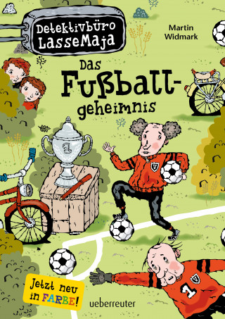 Martin Widmark: Detektivbüro LasseMaja - Das Fußballgeheimnis
