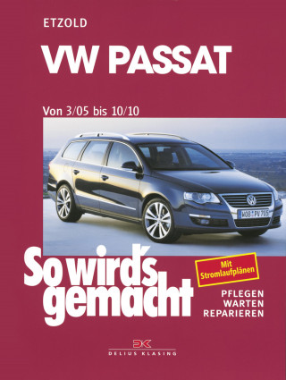 Rüdiger Etzold: VW Passat 3/05 bis 10/10