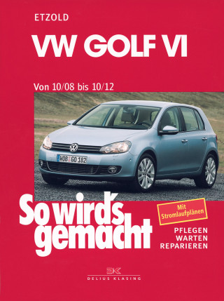 Rüdiger Etzold: VW Golf VI 10/08-10/12
