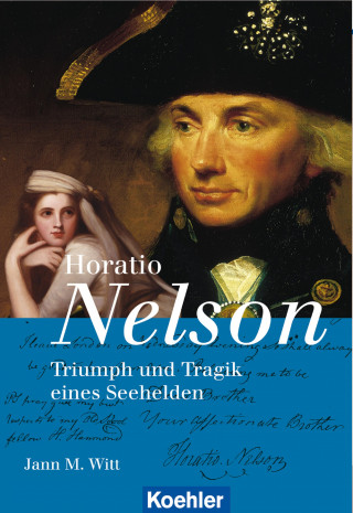 Jann M. Witt: Horatio Nelson