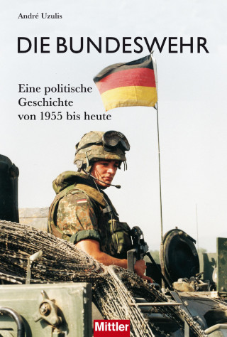 André Uzulis: Die Bundeswehr