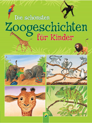 Christine Adrian: Die schönsten Zoogeschichten für Kinder