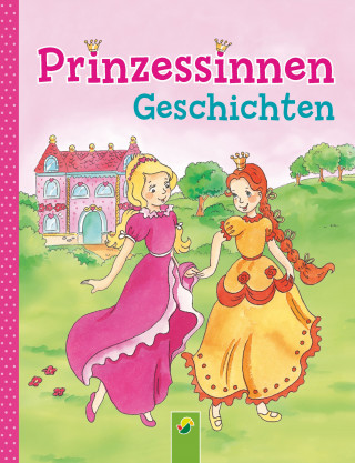 Carola von Kessel: Prinzessinnengeschichten