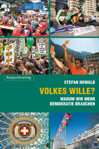 Stefan Howald: Volkes Wille?