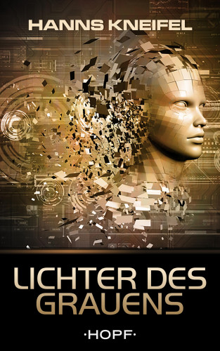 Hanns Kneifel: Lichter des Grauens