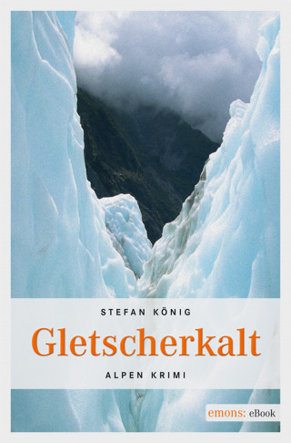 Stefan König: Gletscherkalt