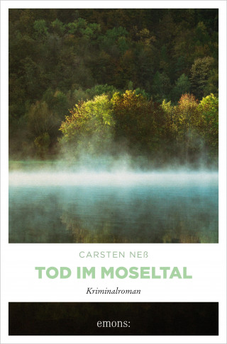 Carsten Neß: Tod im Moseltal