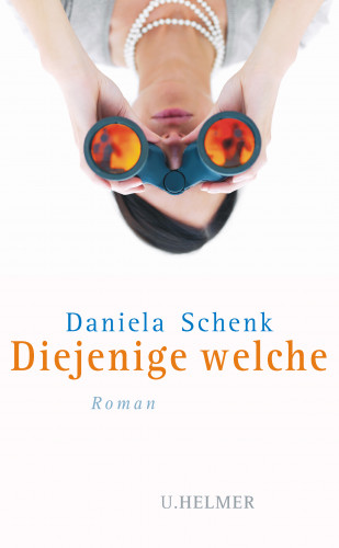 Daniela Schenk: Diejenige welche