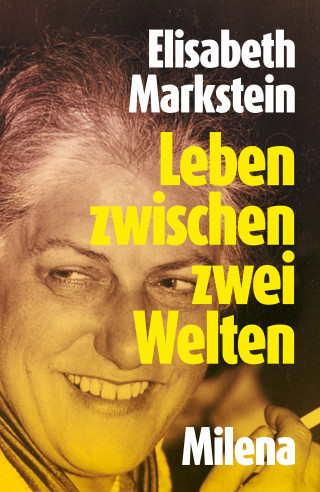 Elisabeth Markstein: Leben zwischen zwei Welten