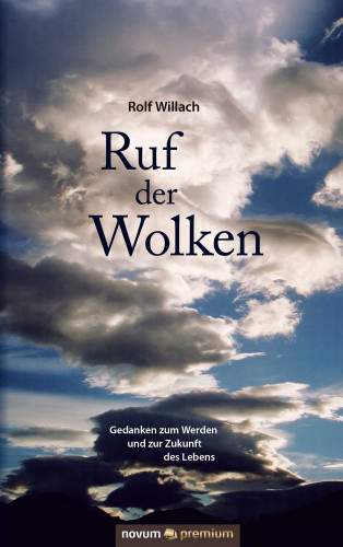 Rolf Willach: Ruf der Wolken