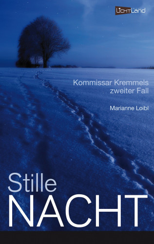 Marianne Loibl: Stille Nacht