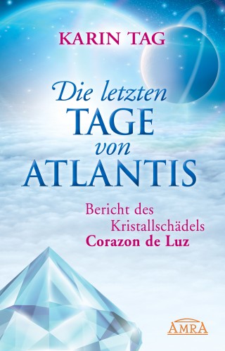 Karin Tag: Die letzten Tage von Atlantis