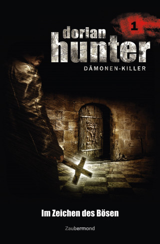 Ernst Vlcek, Neal Davenport: Dorian Hunter 1 - Im Zeichen des Bösen