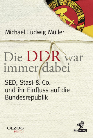 Michael Ludwig Müller: Die DDR war immer dabei