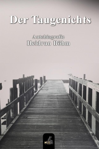 Heidrun Böhm: Der Taugenichts