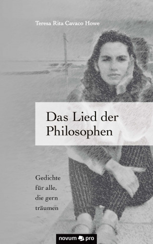 Teresa Rita Cavaco Howe: Das Lied der Philosophen