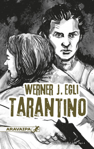 Werner J. Egli: Tarantino