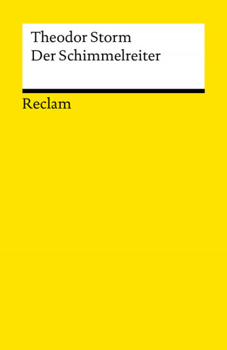 Theodor Storm: Der Schimmelreiter