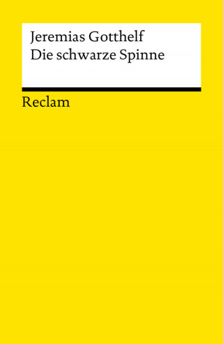 Jeremias Gotthelf: Die schwarze Spinne