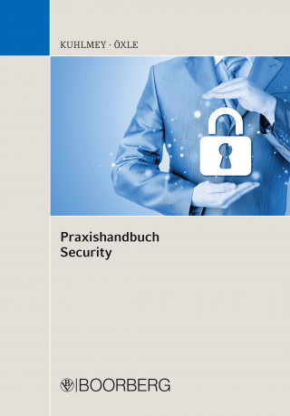 Marcel Kuhlmey, Christoph Öxle: Praxishandbuch Security