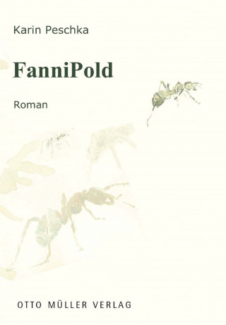 Karin Peschka: Fannipold