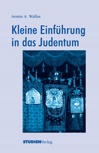 Armin Wallas: Kleine Einführung in das Judentum