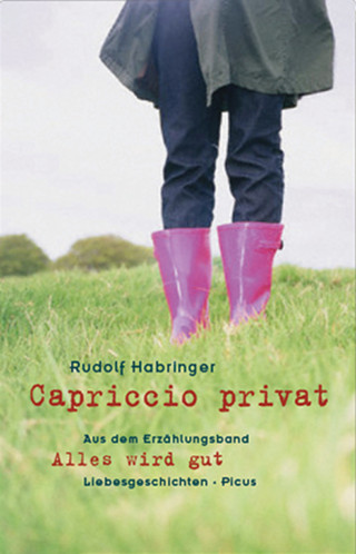 Rudolf Habringer: Capriccio privat