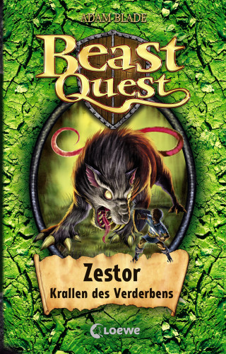 Adam Blade: Beast Quest (Band 32) - Zestor, Krallen des Verderbens