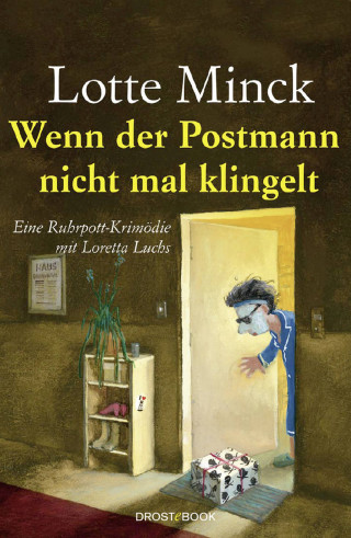 Lotte Minck: Wenn der Postmann nicht mal klingelt