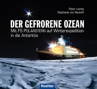 Peter Lemke, Stephanie von Neuhoff: Der gefrorene Ozean