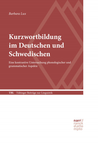 Barbara Lux: Kurzwortbildung im Deutschen und Schwedischen