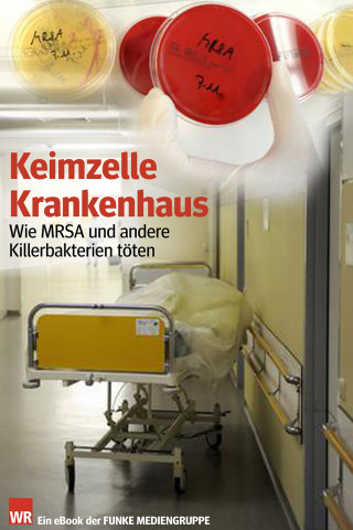 Klaus Brandt: Keimzelle Krankenhaus. WR-Ausgabe