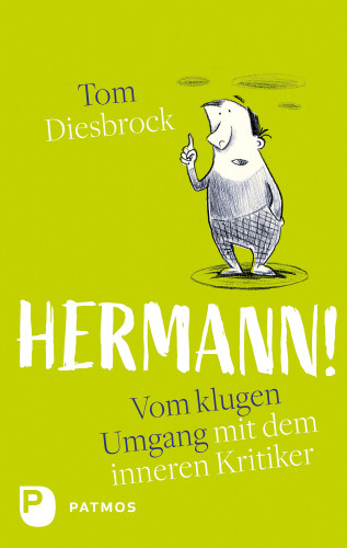 Tom Diesbrock: Hermann!