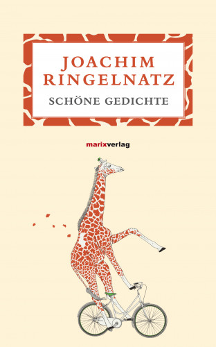 Joachim Ringelnatz: Schöne Gedichte