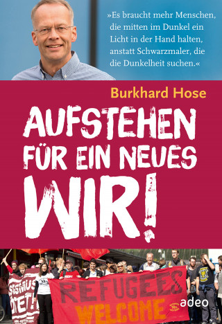 Burkhard Hose: Aufstehen für ein neues Wir