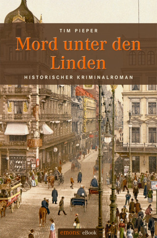 Tim Pieper: Mord unter den Linden