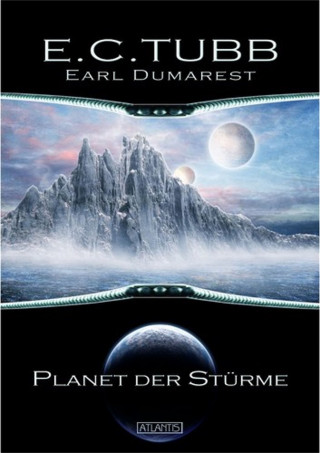 E.. C. Tubb: Earl Dumarest 1: Planet der Stürme