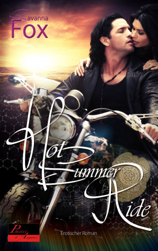 Savanna Fox: Alpha Unit 2: Hot Summer Ride