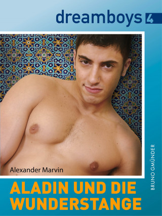 Alexander Marvin: Aladin und die Wunderstange