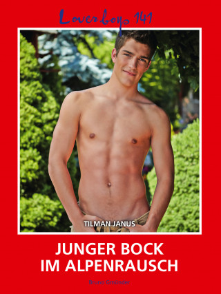 Phil Adamson: Loverboys 141: Junger Bock im Alpenrausch