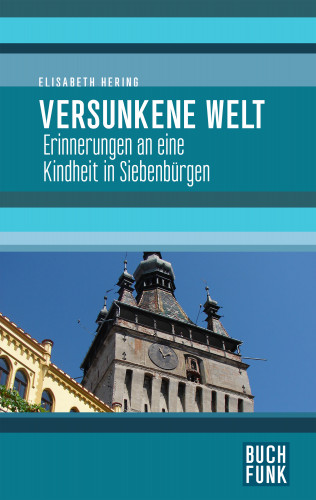 Elisabeth Hering: Versunkene Welt