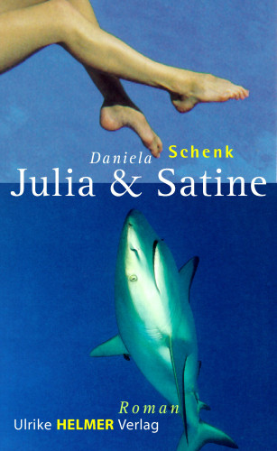 Daniela Schenk: Julia und Satine
