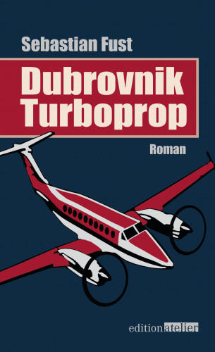 Sebastian Fust: Dubrovnik Turboprop
